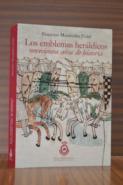 LOS EMBLEMAS HERLDICOS. Novecientos aos de historia.